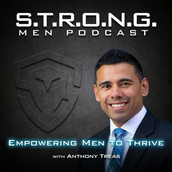S.T.R.O.N.G. Men Podcast